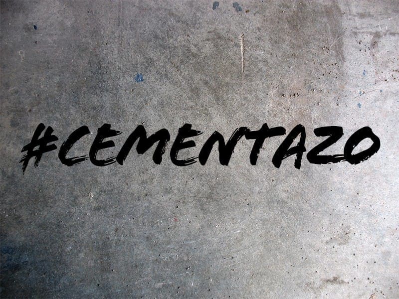 #Cementazo